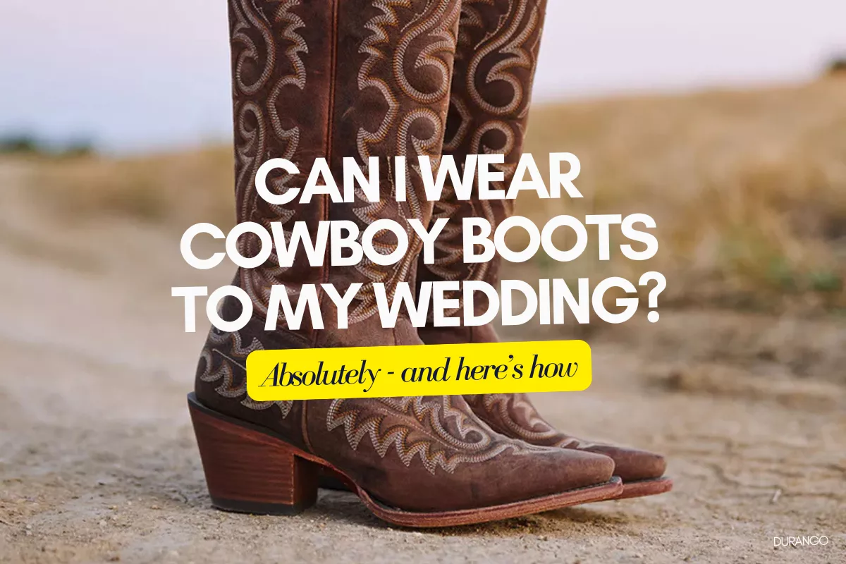 can i wear cowboy boots to my wedding