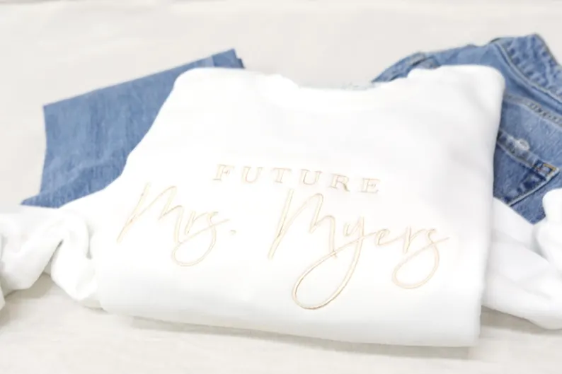 future mrs sweatshirt