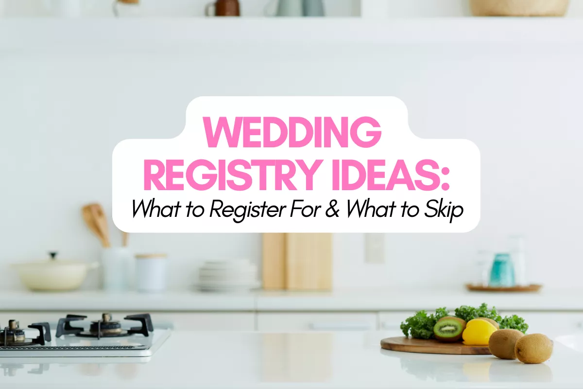 wedding registry ideas for couples planning their wedding