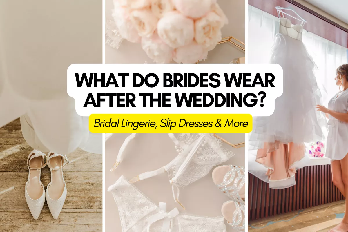 What brides wear after the wedding, including bridal lingerie and slip dresses