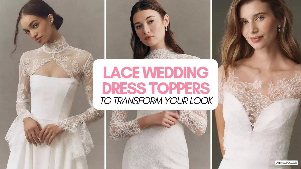 Lace wedding dress toppers with romantic sleeves and necklines