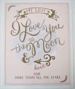 love you to the moon and back | #wedding Wedding Poster Ideas for (Easy!) Decor