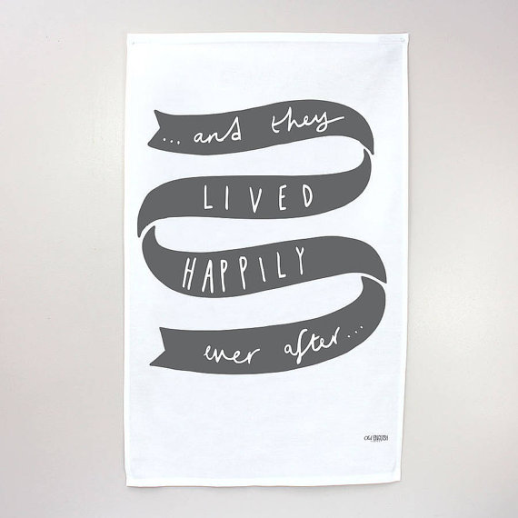 and they lived happily ever after tea towel - tea towels for wedding showers