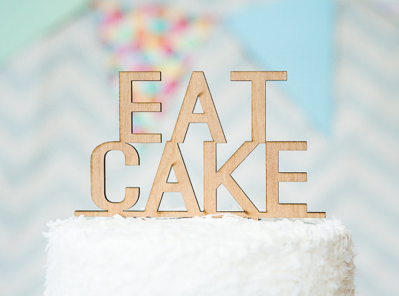 Eat Cake | fun cake toppers in words