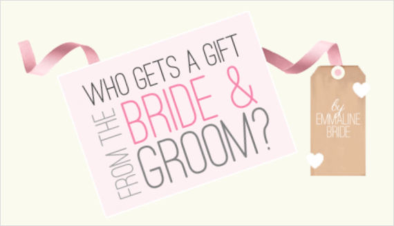 Who Gets a Gift from the Bride and Groom
