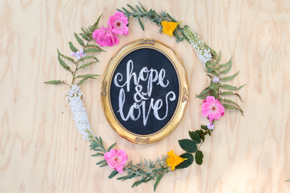 hope and love chalkboard sign