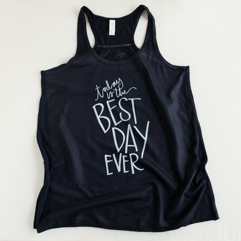 Today is the Best Day Ever Tank Top by Emily Steffen | Etsy Wedding Tank Tops https://emmalinebride.com/bride/etsy-wedding-tank-tops/