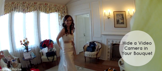 Wedding Bouquet Camera (via YouTube Video by Ben Horne)