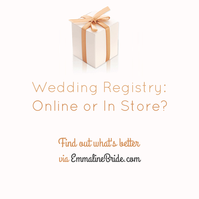 Wedding Registry Online or In Store? - Ask Emmaline