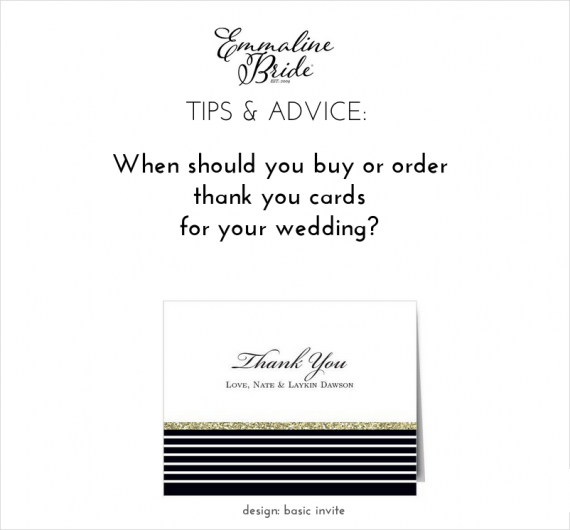 When Should You Order Thank You Cards for Weddings? We will tell you! → https://emmalinebride.com/planning/order-cards-weddings/ | design: basic invite