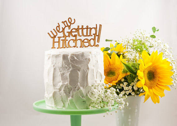 we're getting hitched | fun cake toppers in words