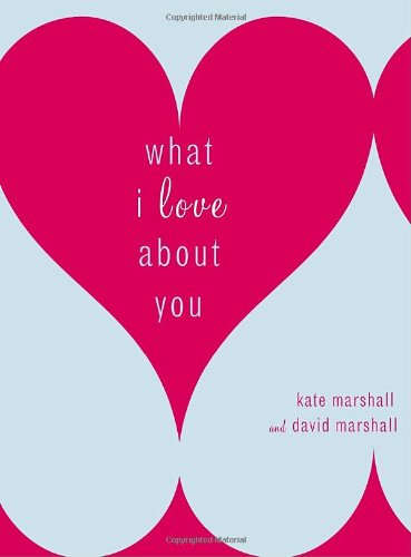 what i love about you book